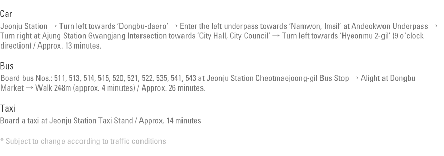 Transportation Guide between Jeonju Station and Shilla Stay Jeonju (approx. 5.3 km)