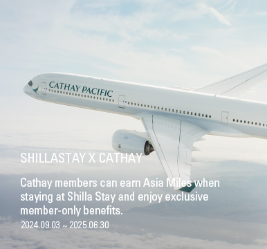 SHILLASTAY X CATHAY